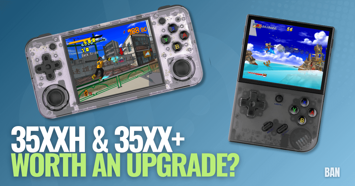 Anbernic Has New XX's – A Ban's Comparison | Retro Handhelds