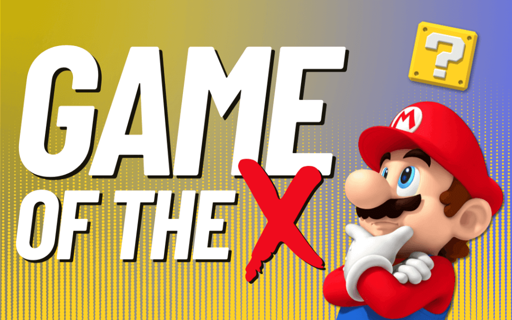 What Is Game of the X