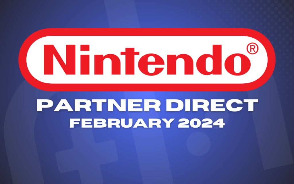 Nintendo Direct February 2024