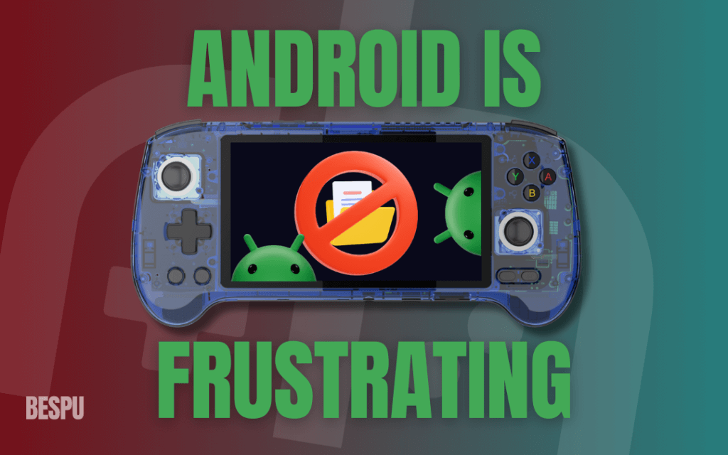 Android Handhelds Suck