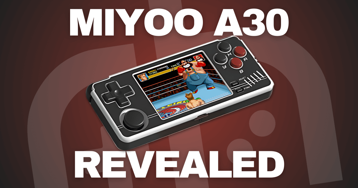 Miyoo Mini A30 Coming in April (Update) - Retro Handhelds