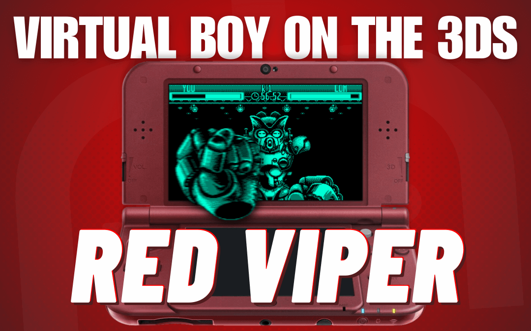 Red Viper: A Virtual Boy Emulator for the Nintendo 3DS