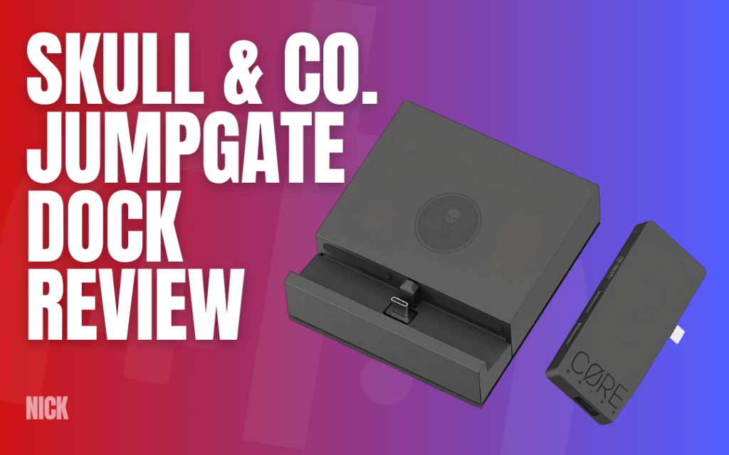 Skull Co Jumpgate Dock Review 1080x630 - Retro Handhelds Skull Co Jumpgate Dock Review 1080x630