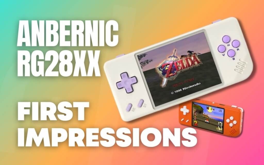 Anbernic RG28XX First Impressions