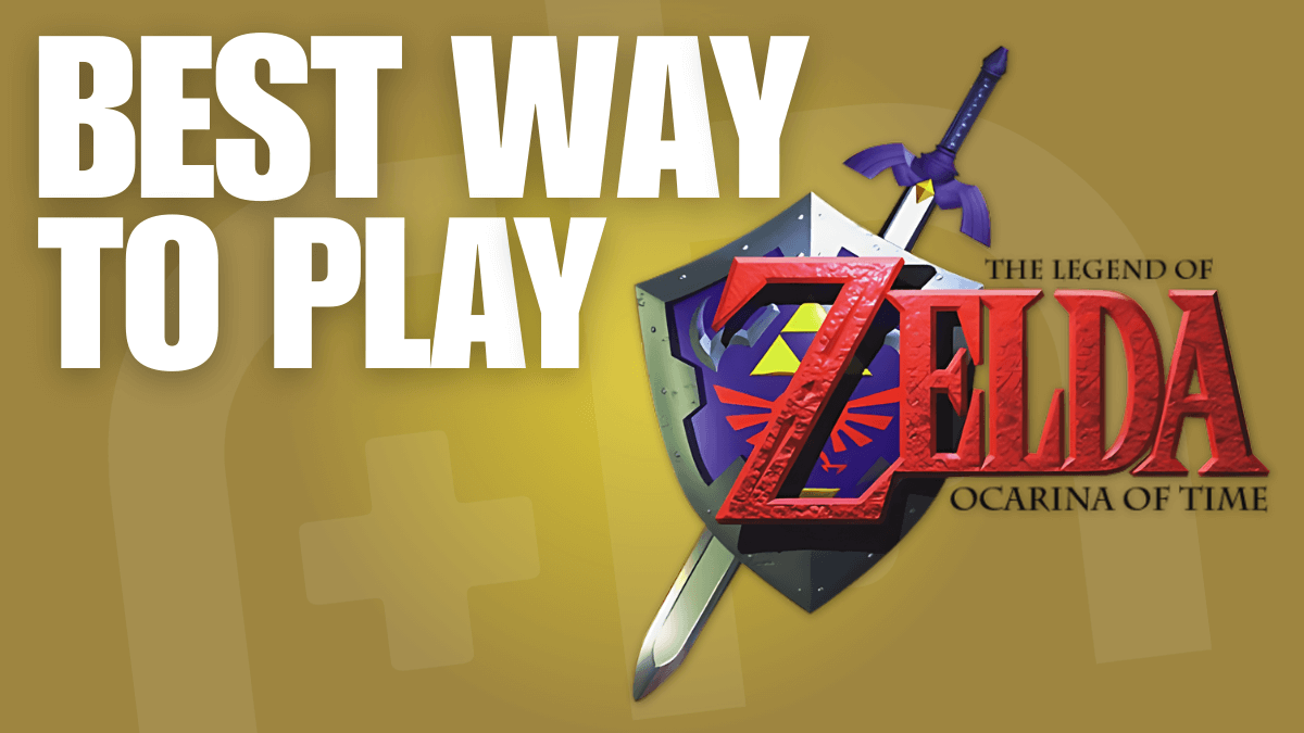 Best Way to Play: Ocarina of Time - Retro Handhelds