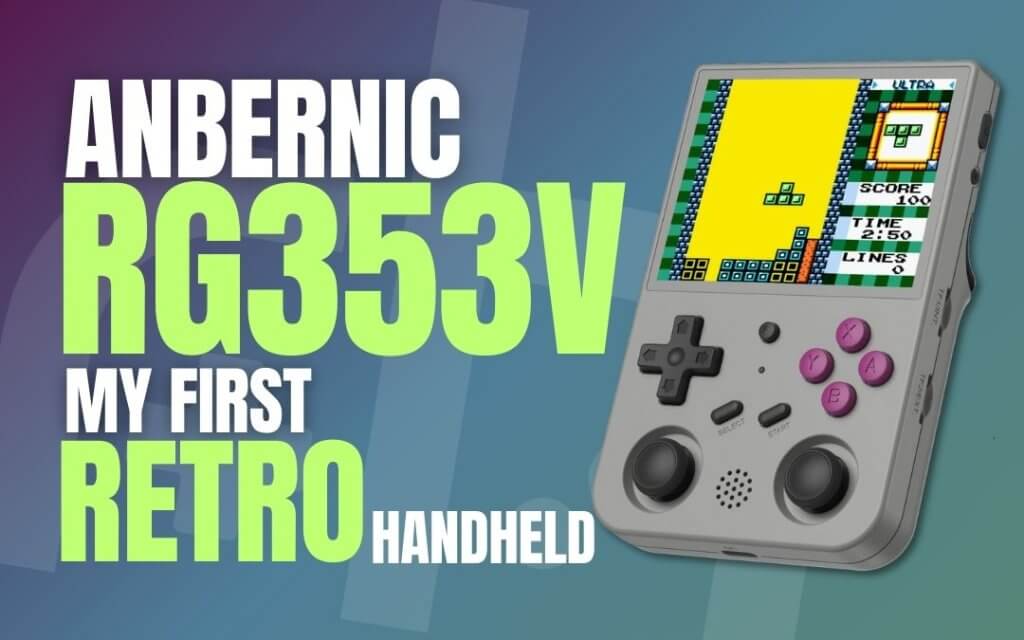 My First Retro Handheld - RG353V