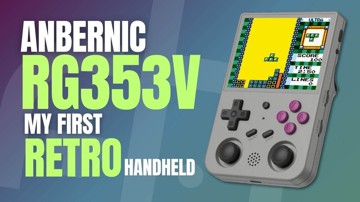 My First Retro Handheld: Anbernic RG353V | Retro Handhelds
