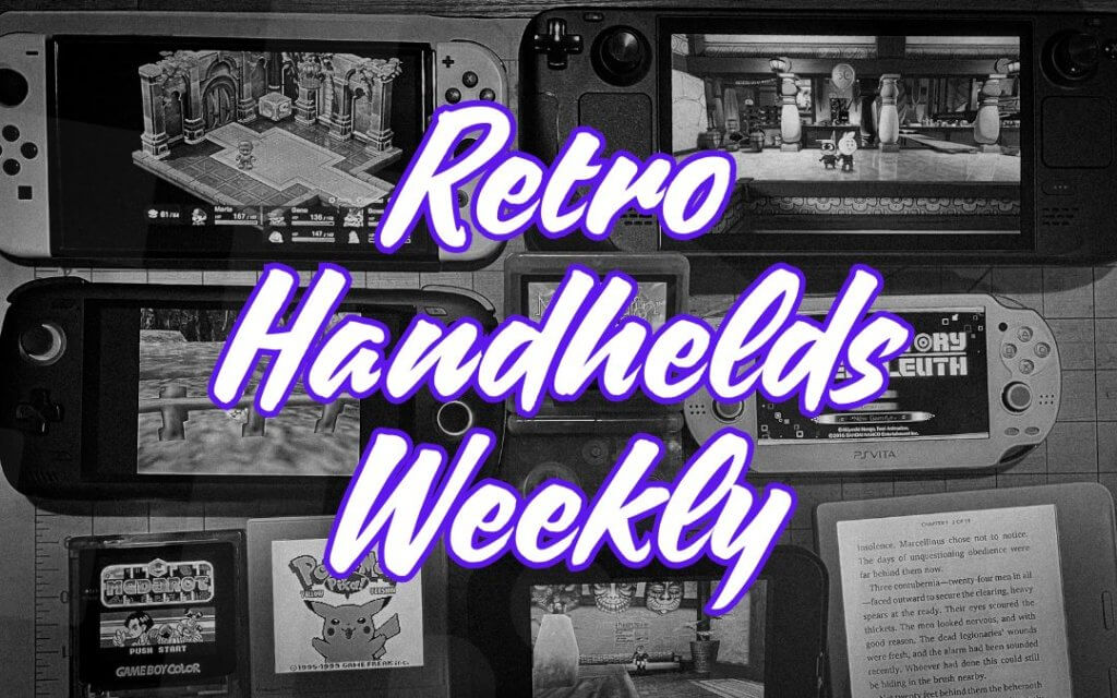 Retro Handhelds Weekly - Edition 3