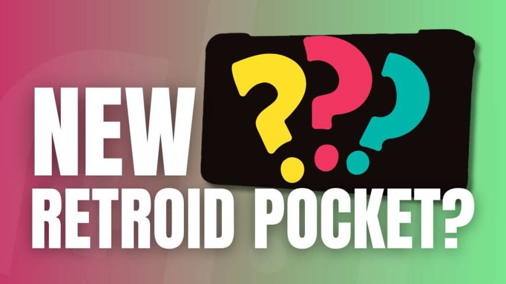 New Retroid Pocket Coming Soon 1200 x 675 px - Retro Handhelds New Retroid Pocket Coming Soon