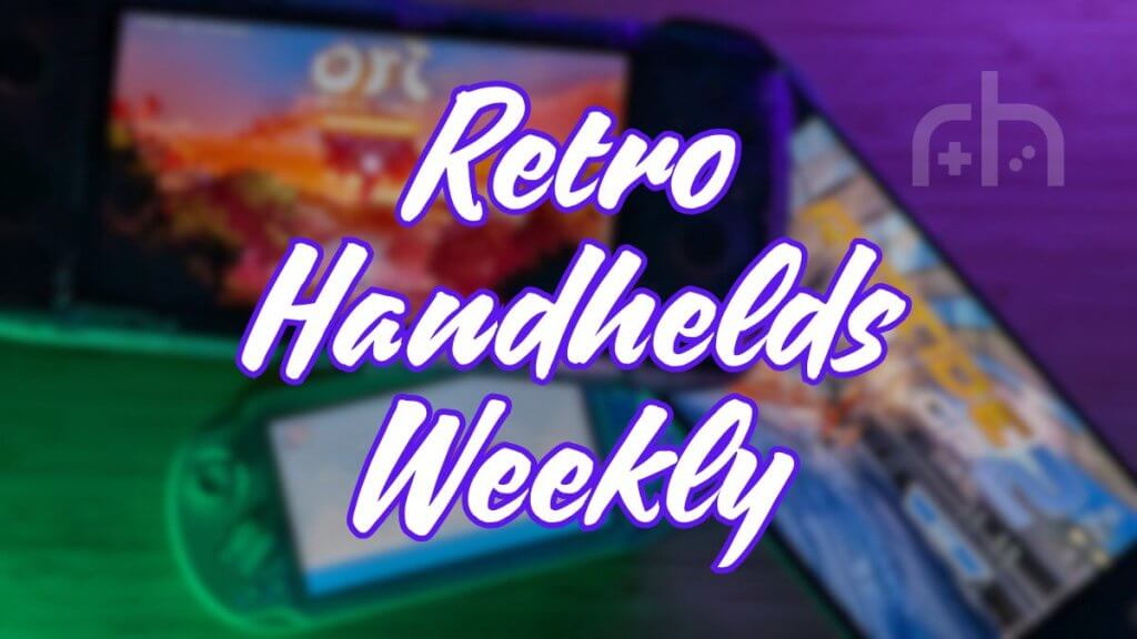 Retro Handhelds Weekly - Edition 35