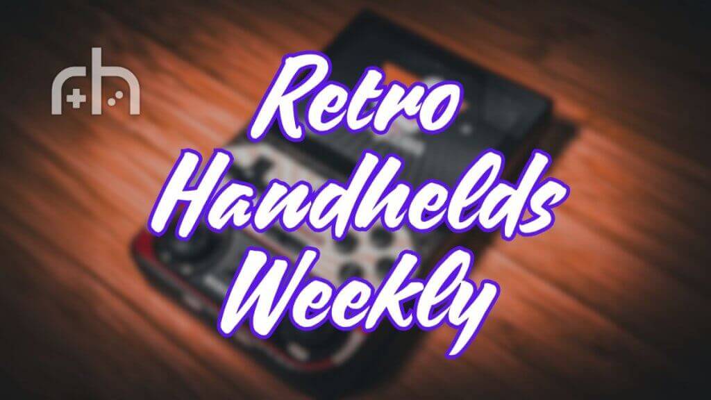 Retro Handhelds Weekly - Edition 38