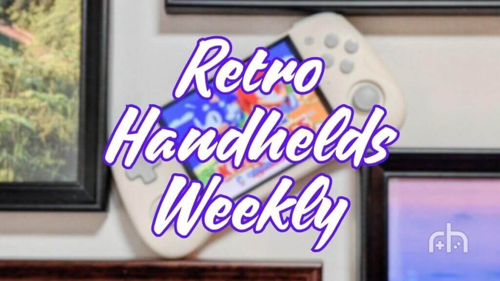 Retro Handhelds Weekly: MagicX, SteamOS, Anbernic, and Much More!