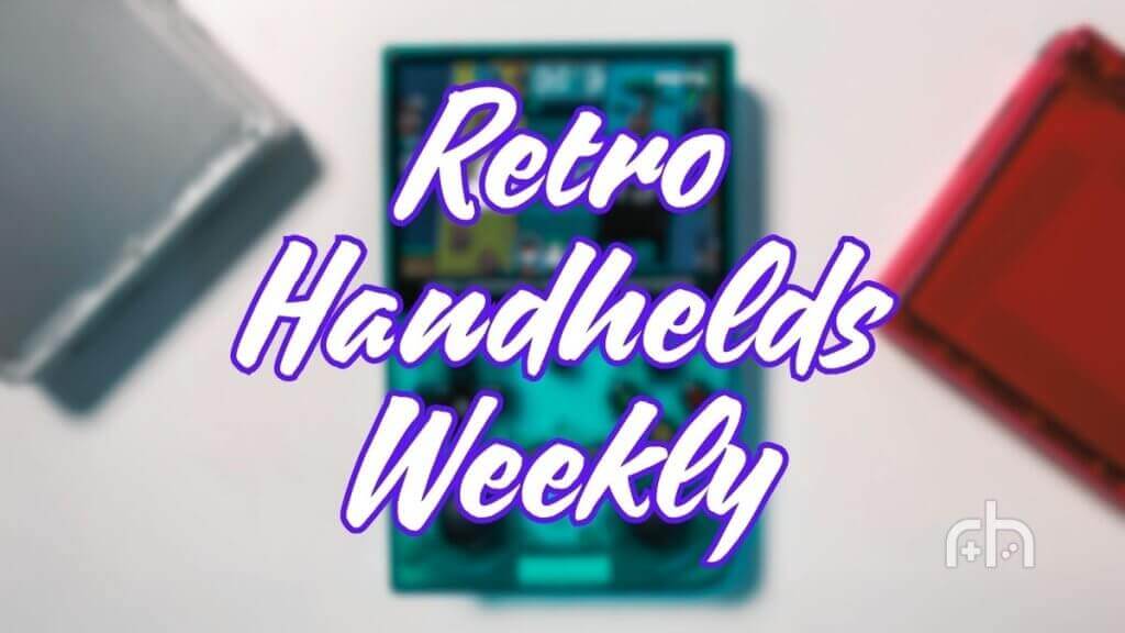Retro Handhelds Weekly Edition 51