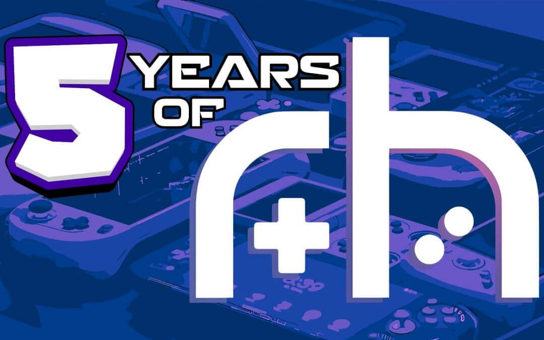 Retro Handhelds Turns 5