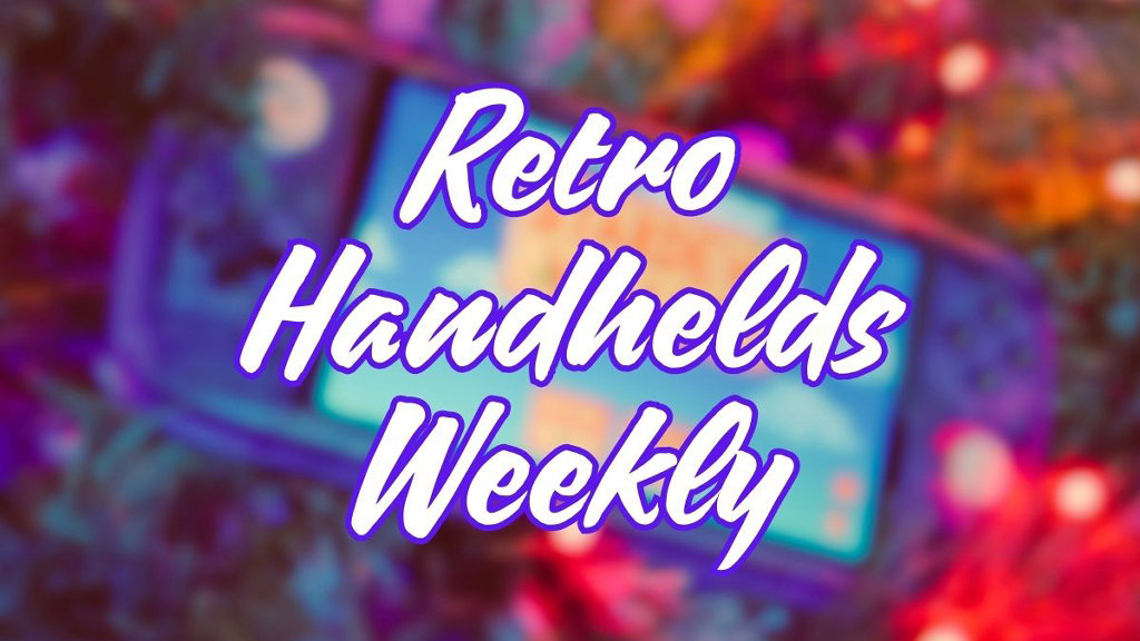 Retro Handhelds Weekly Edition 77