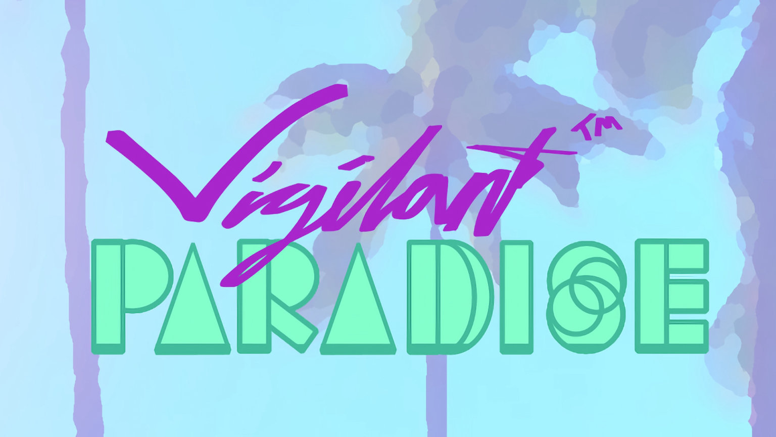 Vigilant Paradise Banner
